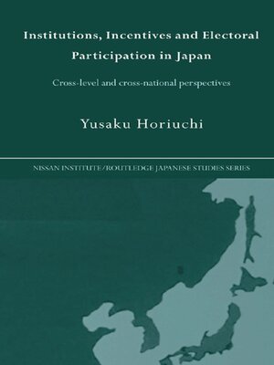 cover image of Institutions, Incentives and Electoral Participation in Japan